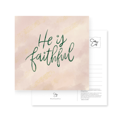 He is faithful Postcard