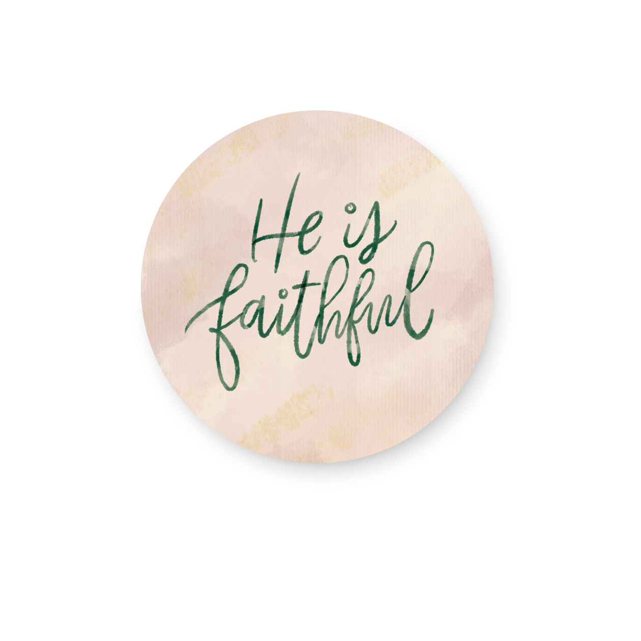 He is faithful Sticker
