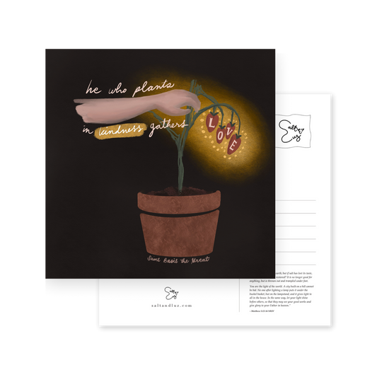 St Basil the Great: He who plants in kindness gathers love Postcard