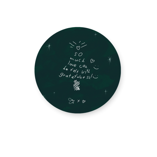 So much love can be felt with gratefulness Sticker